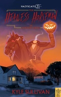 Cover: The Headless Horseman of Downers Grove - Hazy Dell Press