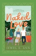 Cover: Naked Love - Jewel E. Ann LLC