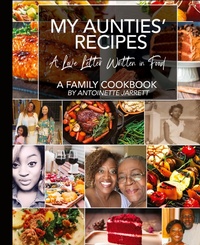 Abbildung von: My Aunties' Recipes - Cocoon to Wings Publishing