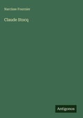 Cover: Claude Stocq - Antigonos Verlag
