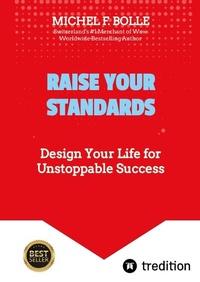 Abbildung von: RAISE YOUR STANDARDS - tredition