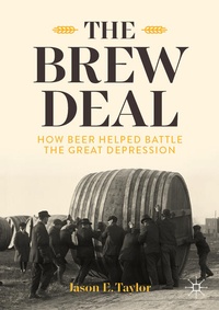 Bild vergrößern Bild: The Brew Deal - Palgrave Macmillan