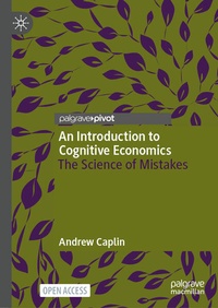 Enlarge image Cover: An Introduction to Cognitive Economics - Palgrave Macmillan