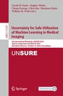 Cover: Uncertainty for Safe Utilization of Machine Learning in Medical Imaging - Springer
