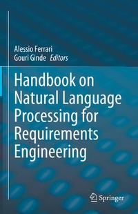 Enlarge image Cover: Handbook on Natural Language Processing for Requirements Engineering - Springer