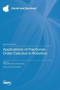 Enlarge image Cover: Applications of Fractional-Order Calculus in Robotics - MDPI AG