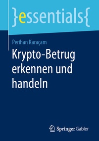 Abbildung von: Krypto-Betrug erkennen und handeln - Springer Gabler