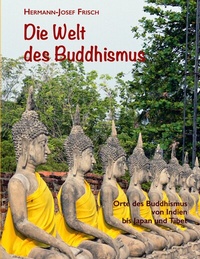 Abbildung von: Die Welt des Buddhismus - BoD - Books on Demand
