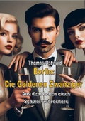 Cover: Berlin: Die Goldenen Zwanziger - Sammelband 1 - epubli