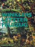 Cover: Winklers letzter Feldzug - Gans Verlag