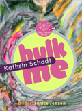 Cover: Hulk Me - B&uuml;b&uuml;l Verlag
