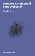 Cover: ohne Orchester - parasitenpresse