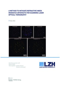 Enlarge image Cover: A Method to Mitigate Refractive Index Mismatch Artefacts for Scanning Laser Optical Tomography - TEWISS