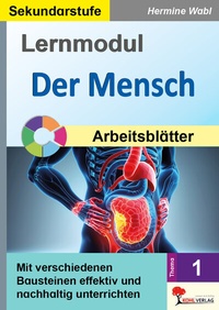 Abbildung von: Lernmodul 1: Der Mensch / Tafelbilder - KOHL VERLAG Der Verlag mit dem Baum