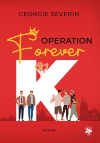 Abbildung von: Operation »Forever K« - Main Verlag