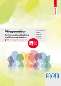Cover: Pflegewelten - Beziehungsgestaltung und Kommunikation - Trauner Verlag