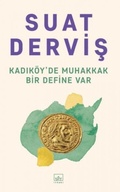 Cover: Kadik&ouml;yde Muhakkak Bir Define Var - Ithaki Yayinlari
