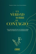 Cover: La verdad sobre el contagio - Iberoproducciones S. Coop.