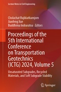 Cover: Proceedings of the 5th International Conference on Transportation Geotechnics (ICTG) 2024, Volume 5 - Springer