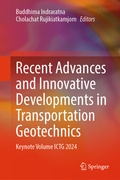 Cover: Recent Advances and Innovative Developments in Transportation Geotechnics - Springer