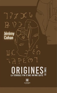 Abbildung von: Origines - Tome 3 - Le Lys Bleu Éditions