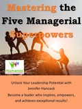 Cover: Mastering the 5 Managerial Superpowers - Jennifer Hancock