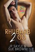 Cover: Rhubarb 2 Go (The Rhubarb Effect, #2) - Sue Brown