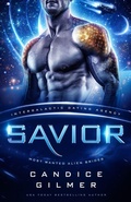 Cover: Savior : Most Wanted Alien Brides #7 (Intergalactic Dating Agency) - Flirtation Publishing