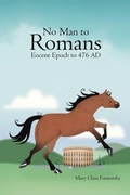 Cover: No Man to Romans - Eocene Epoch to 476 AD - Equifit