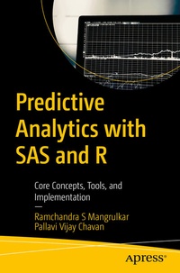 Enlarge image Cover: Predictive Analytics with SAS and R - APress