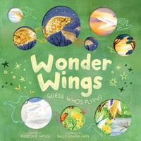 Abbildung von: Wonder Wings - Abrams Books for Young Readers