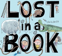 Abbildung von: Lost in a Book - Abrams Books for Young Readers