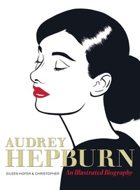 Abbildung von: Audrey Hepburn - Abrams Comicarts
