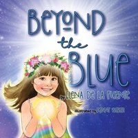 Abbildung von: Beyond The Blue - Elena De La Fuente