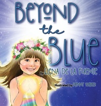 Abbildung von: Beyond The Blue - Elena De La Fuente