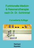 Cover: Funktionelle Medizin und Resonanztherapie nach Dr. Dr. Schimmel - epubli