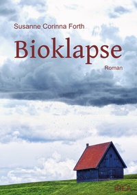 Abbildung von: Bioklapse - Idea