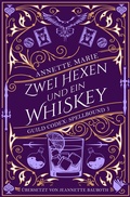 Cover: Zwei Hexen und ein Whiskey - Second Chances Verlag