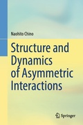 Bild: Structure and Dynamics of Asymmetric Interactions - Springer