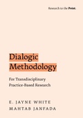 Cover: Dialogic Methodology for Transdisciplinary Practice-Based Research - Oxford University Press Inc