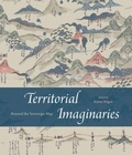 Cover: Territorial Imaginaries - University of Chicago Press