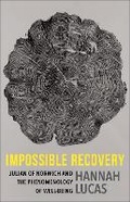 Cover: Impossible Recovery - Columbia University Press