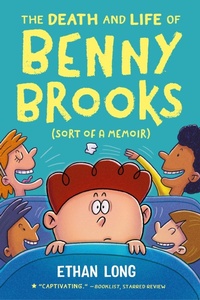 Abbildung von: The Death and Life of Benny Brooks - Little, Brown Young Readers