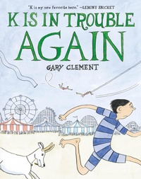 Abbildung von: K Is in Trouble AGAIN (A Graphic Novel) - Little, Brown Young Readers