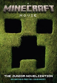Enlarge image Cover: A MINECRAFT MOVIE The Junior Novelization - Random House Books for Young Readers