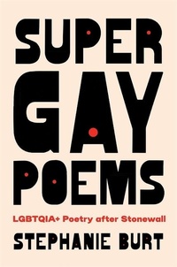 Abbildung von: Super Gay Poems - Harvard University Press