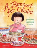 Cover: A Banquet for Cecilia - Little, Brown Young Readers
