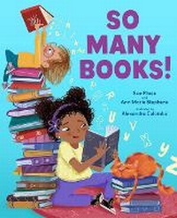 Enlarge image Cover: So Many Books! - Albert Whitman & Company