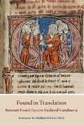 Cover: Found in Translation - Pontifical Institute of Mediaeval Studies,Canada