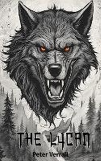 Enlarge image Cover: The Lycan - New Author Publishing